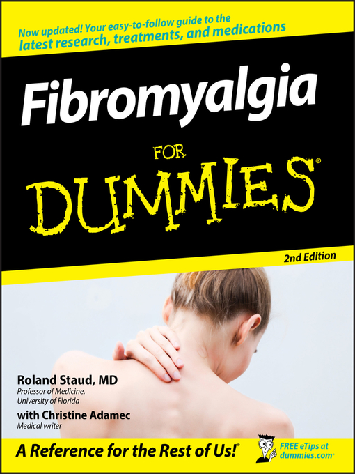 Title details for Fibromyalgia For Dummies by Roland Staud - Available
